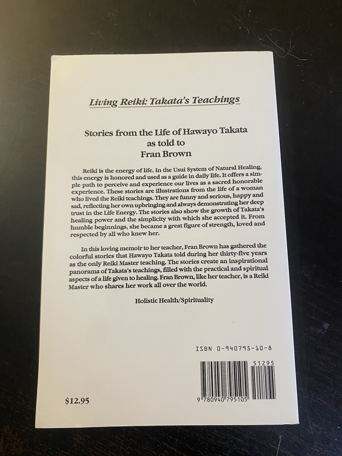 Living Reiki: Takata&rsquo;s Teachings – Paperback By Brown, Fran – GOOD