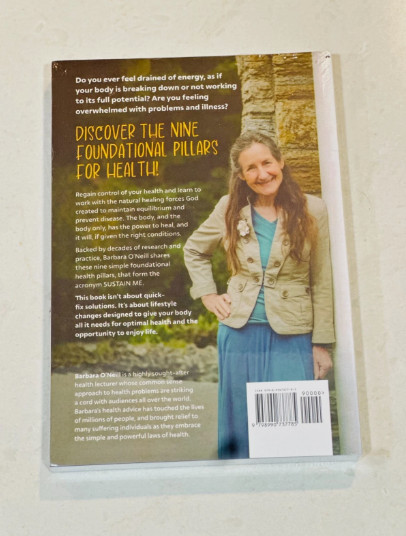 Sustain Me Barbara O&rsquo;Neill A Handbook of Natural Remedies The 9 Foundational