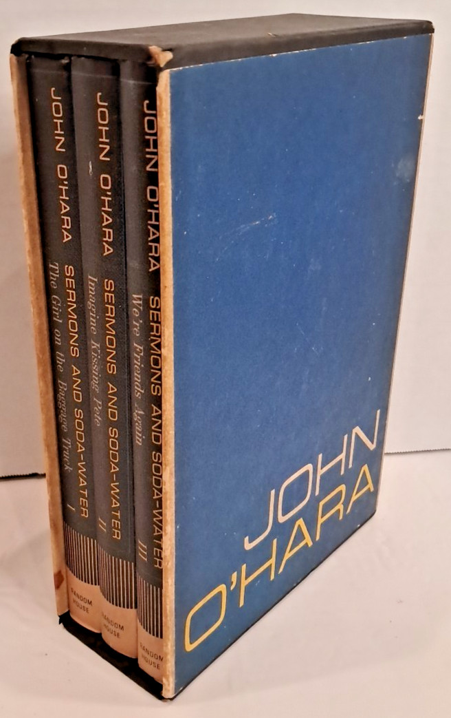 3 volume Set of Sermons & Soda-Water by John O&rsquo;Hara (1960) 1st Printing