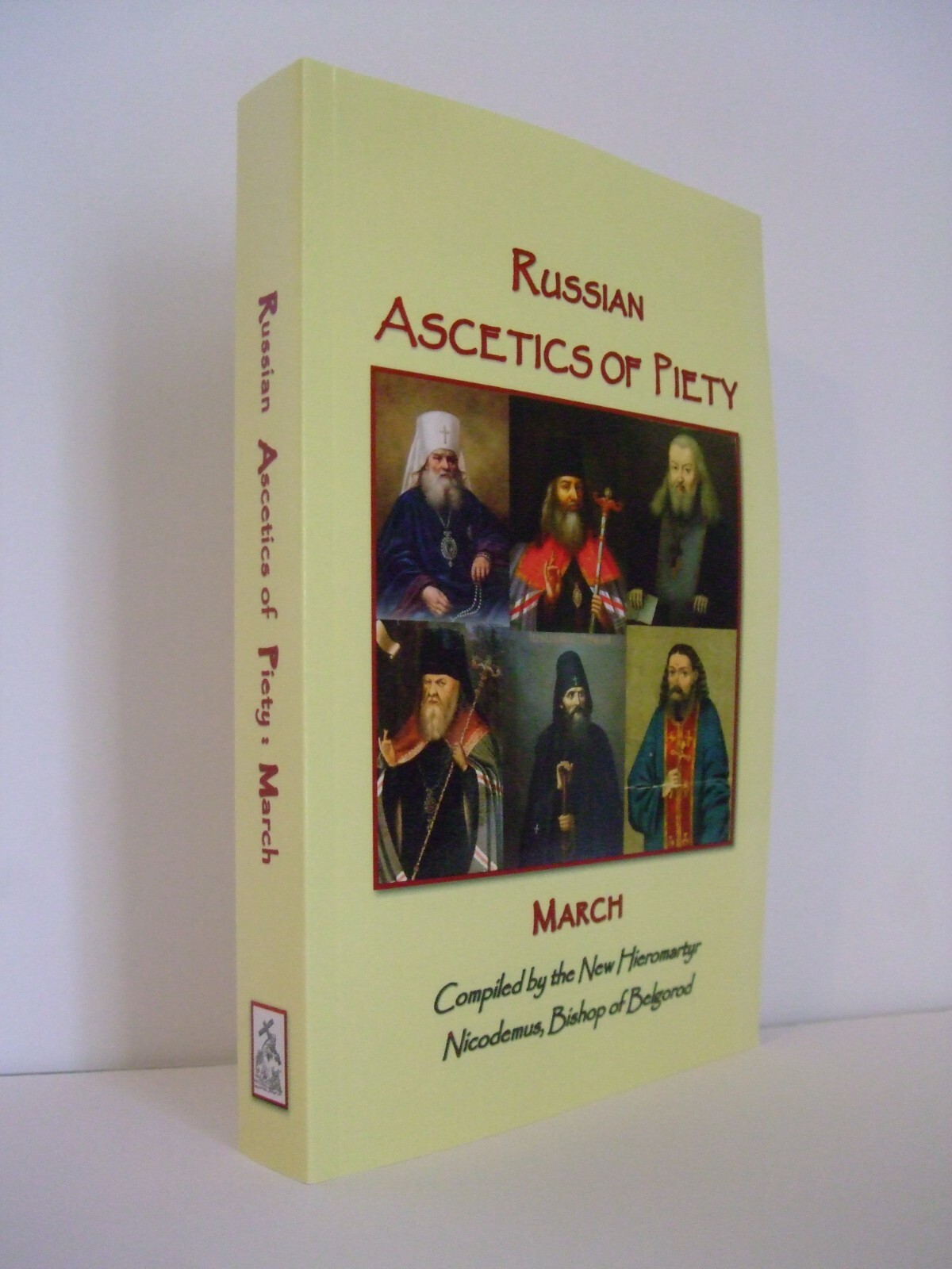 Russian Ascetics of Piety of the 18th and 19th Centuries: March. SALE