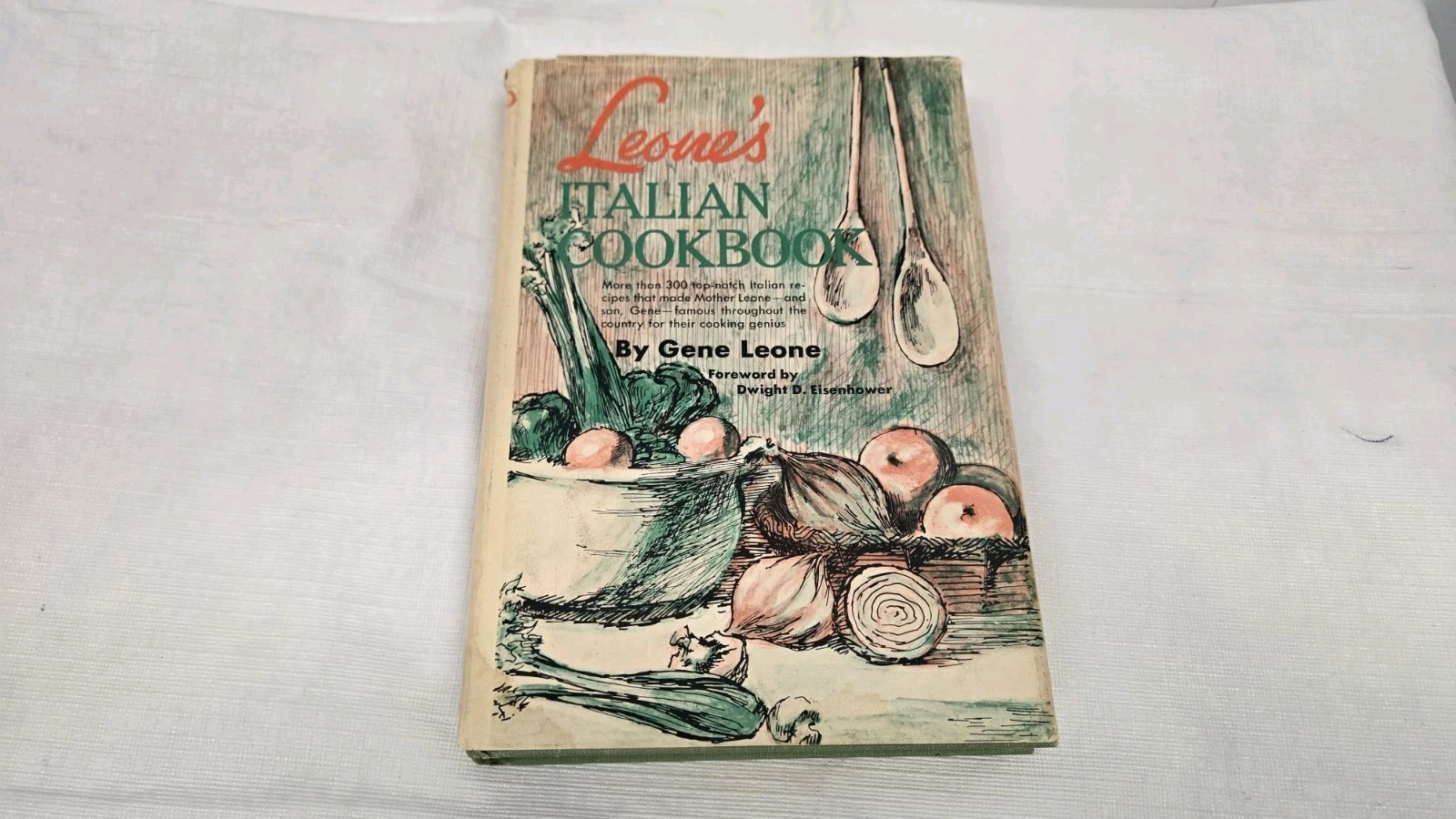 Leone&rsquo;s Italian Cookbook 1967 Book Club Edition Hardcover By Gene Leone