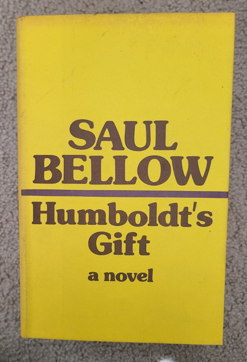 1975 HUMBOLDT&rsquo;S GIFT a NOVEL by SAUL BELLOW Hardcover with JACKET 487 pages