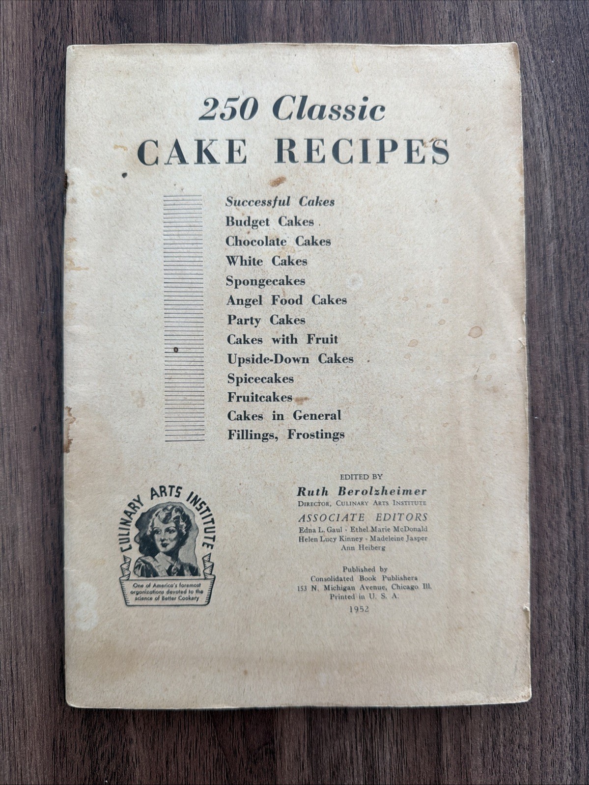 Vintage 1952 250 Classic Cake Recipes Cookbook Culinary Arts Institute 50s Retro