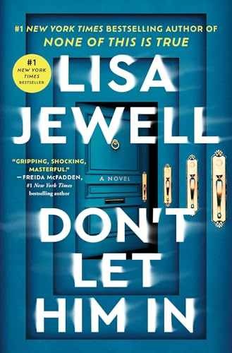 Don&rsquo;t Let Him In: A Novel – Hardcover, by Jewell Lisa – Very Good u