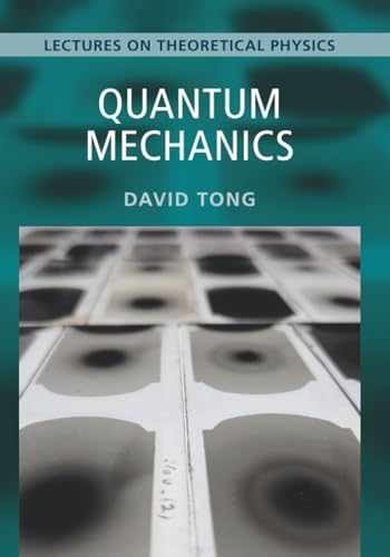 Lectures on Theoretical Physics, Volume 3 – Paperback, by Tong David – Very Good