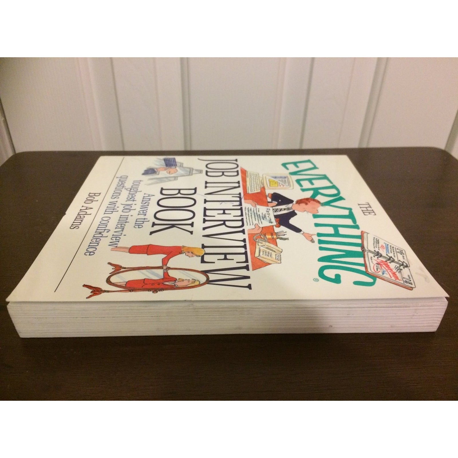 The Everything Job Interview Book Bob Adams 1999 Career Advice Adams Media