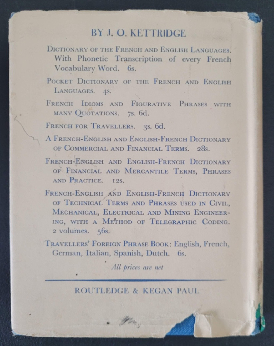 TRAVELLERS&rsquo; FOREIGN PHRASE BOOK HARDCOVER 1951 Julius O. Kettridge 272 Pages