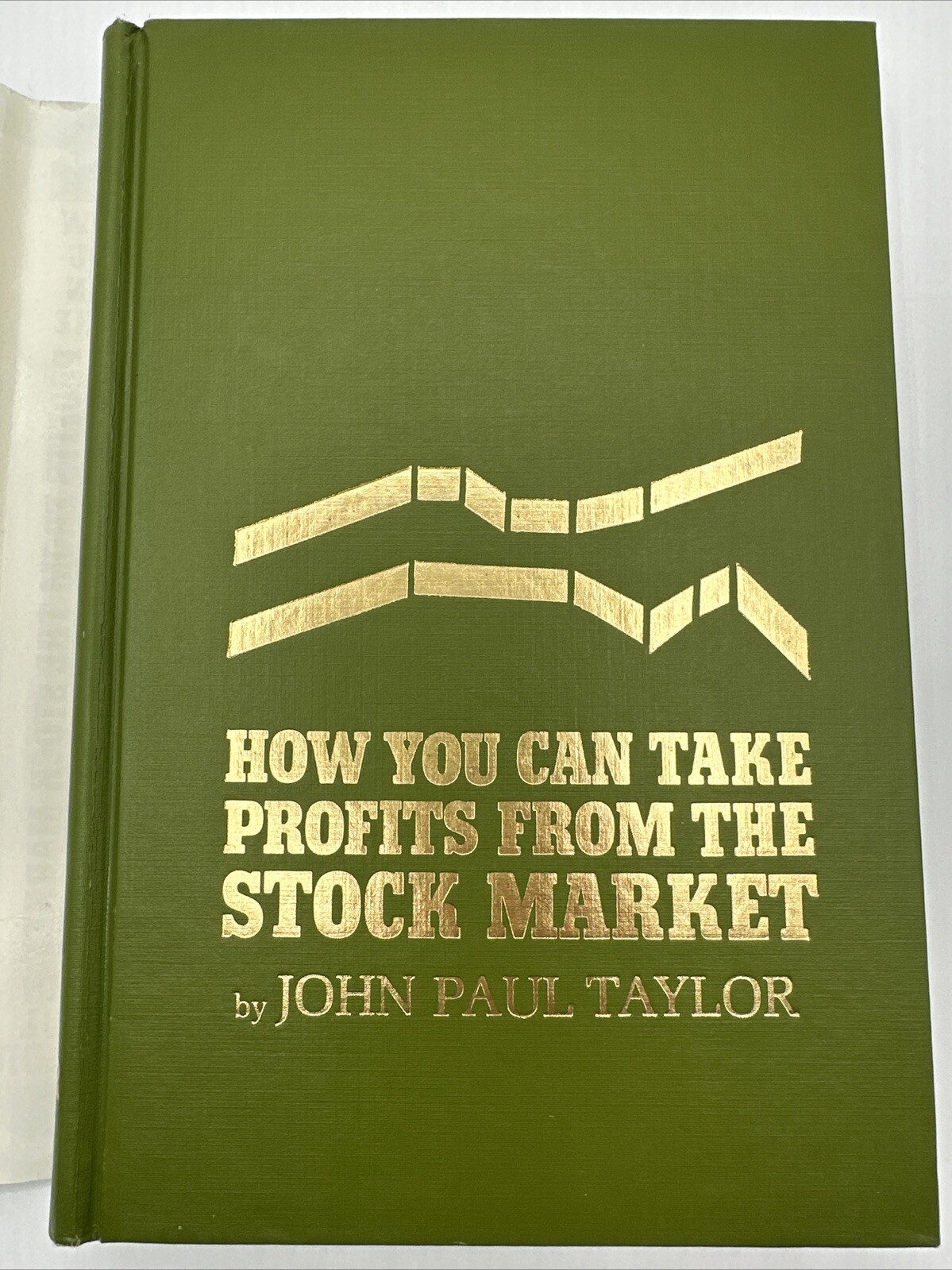 How You Can Take Profits From The Stock Market Signed John Paul Taylor 1985 DJ