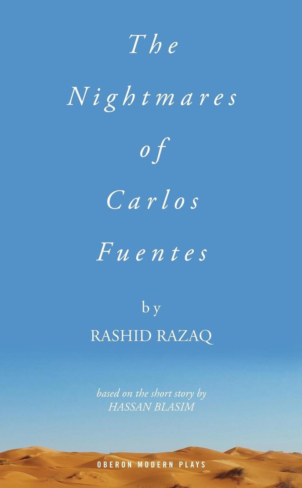 The Nightmares of Carlos Fuentes by Rashid Razaq (English) Paperback Book
