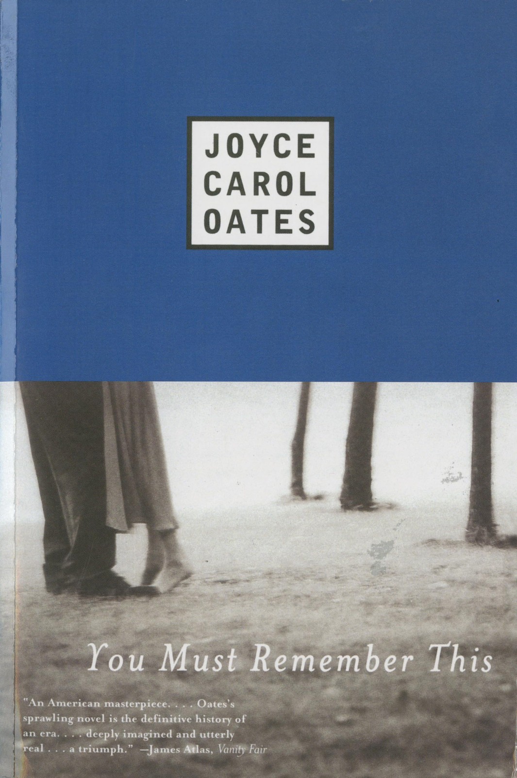 You Must Remember This – paperback Oates, Joyce Carol