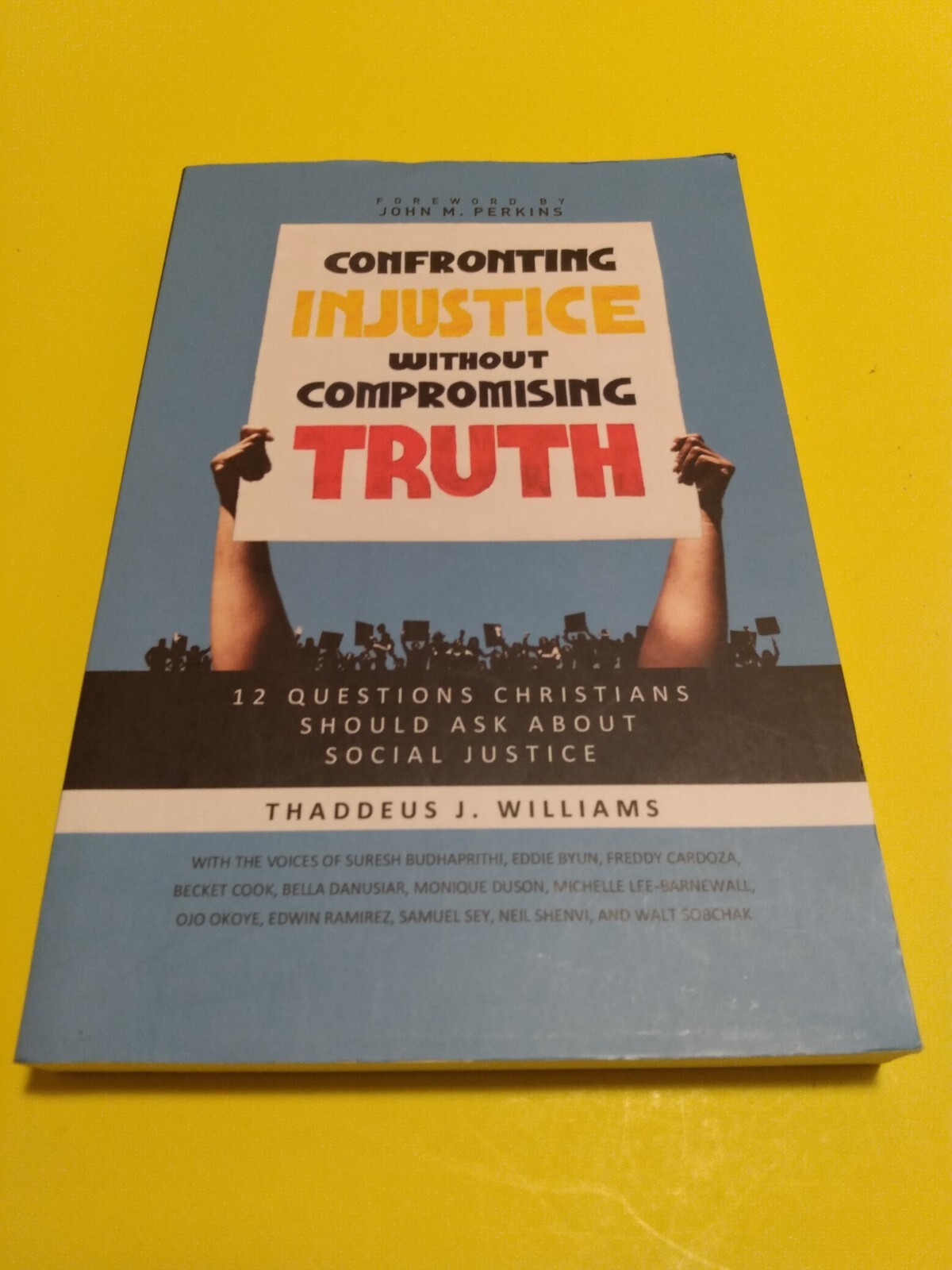 Confronting Injustice without Compromising Truth: 12 Questions Christians – GOOD