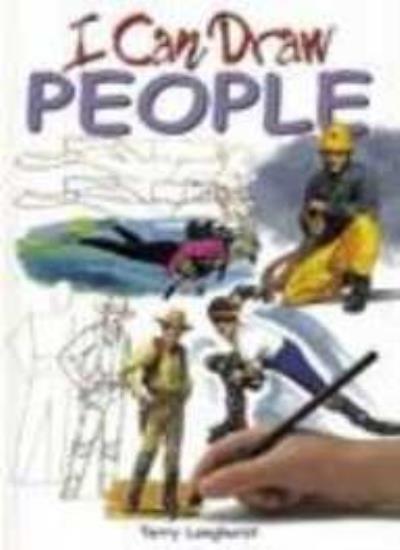 I Can Draw People By Terry and Amanda O&rsquo;Neill Longhurst