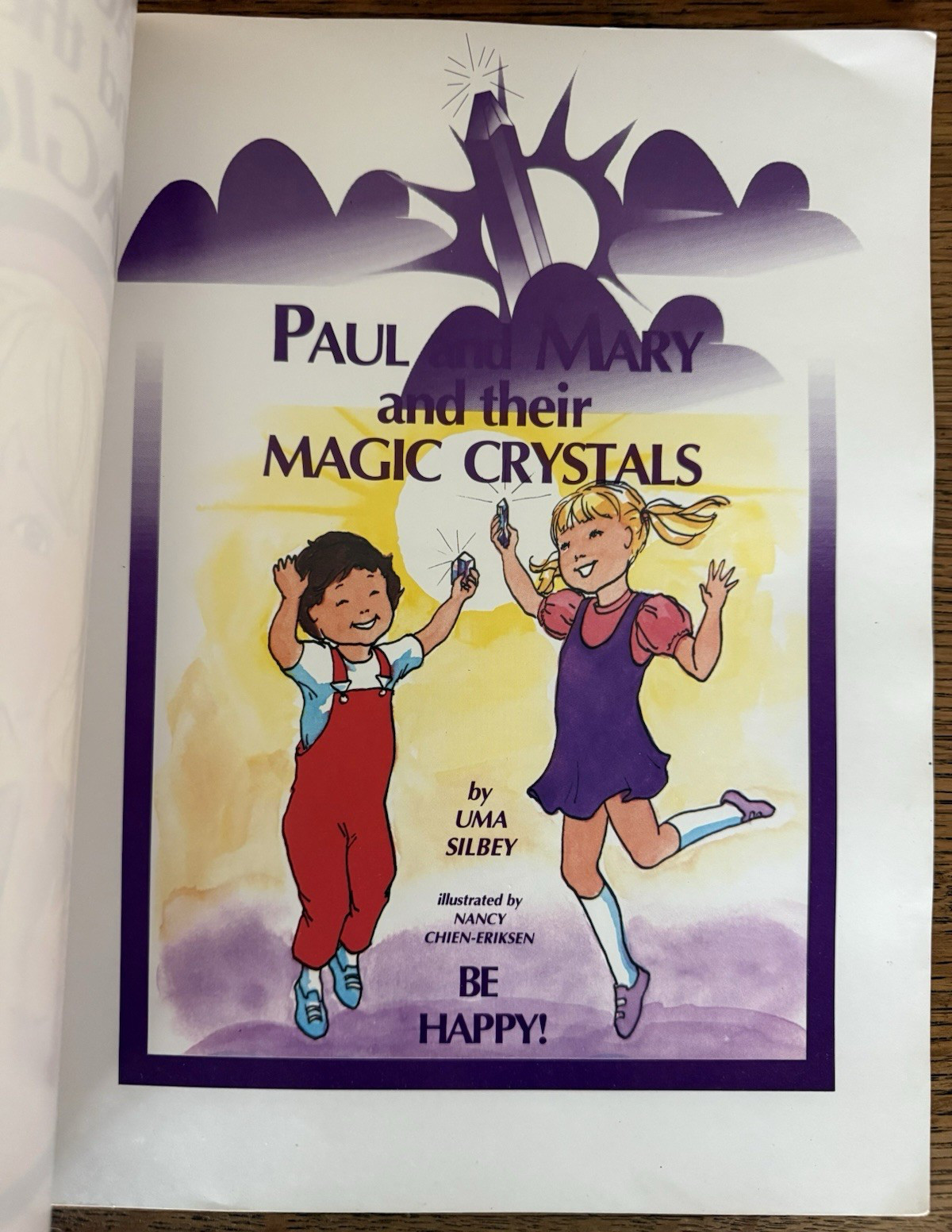 RARE 1988 OUT OF PRINT Paul and Mary and their Magic Crystals by UMA SILBEY