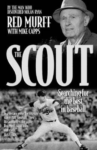 The Scout: An Insider&rsquo;s Story of Professional Baseball in It – VERY GOOD