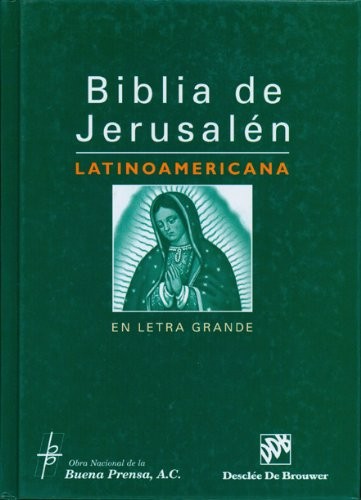 BIBLIA DE JERUSALEN LATINOAMERICANA EN LETRA GRANDE By Various – Hardcover