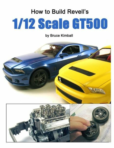 How To Build Revell&rsquo;s 1/12 Scale Gt500