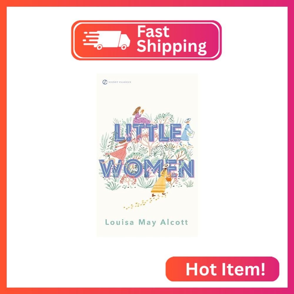 Little Women (Signet Classics)