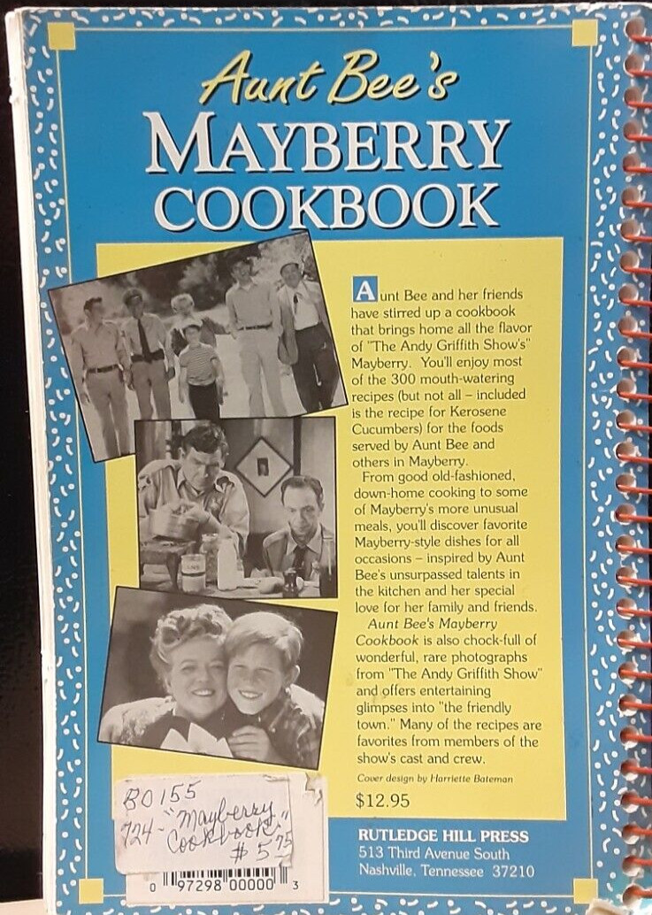 Aunt Bee&rsquo;s Mayberry Cookbook by Ken Beck and Jim Clark