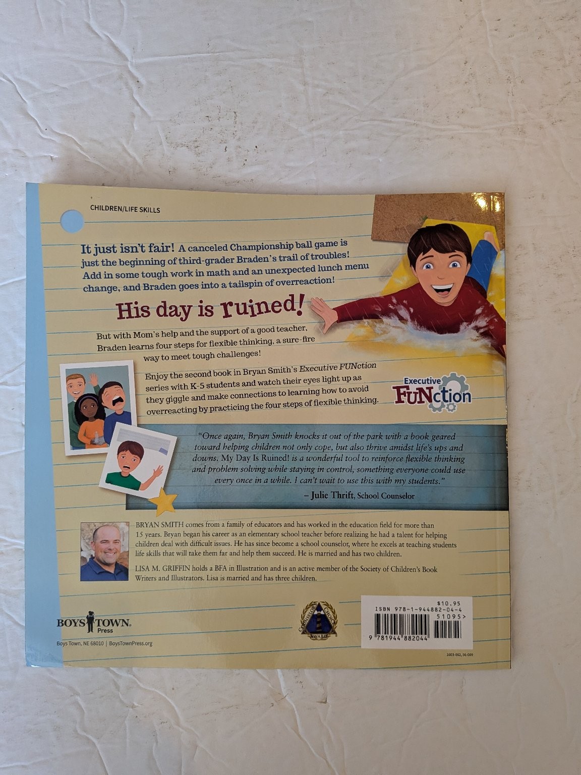 My Day Is Ruined! Bryan Smith 2016 Children&rsquo;s Flexible Thinking Boys Town Press
