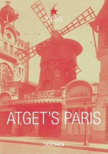 Atget&rsquo;s Paris by Andreas Krase