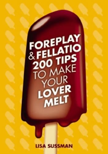 Foreplay and Fellatio by Sussman, Lisa Hardback Book The Fast Free Shipping