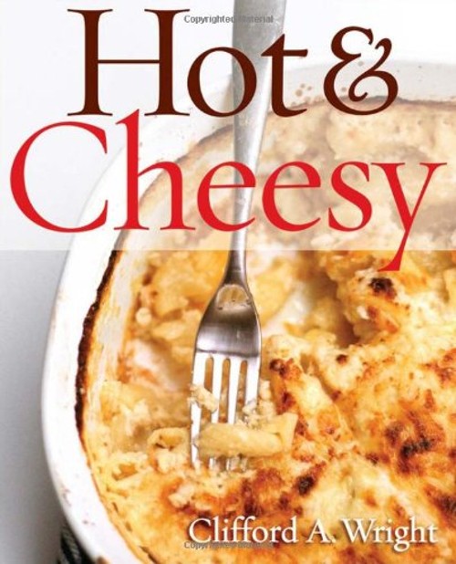 Hot and Cheesy Paperback Clifford A. Wright