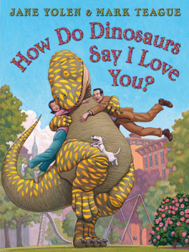 How Do Dinosaurs Say I Love You? – Board book By Yolen, Jane – GOOD