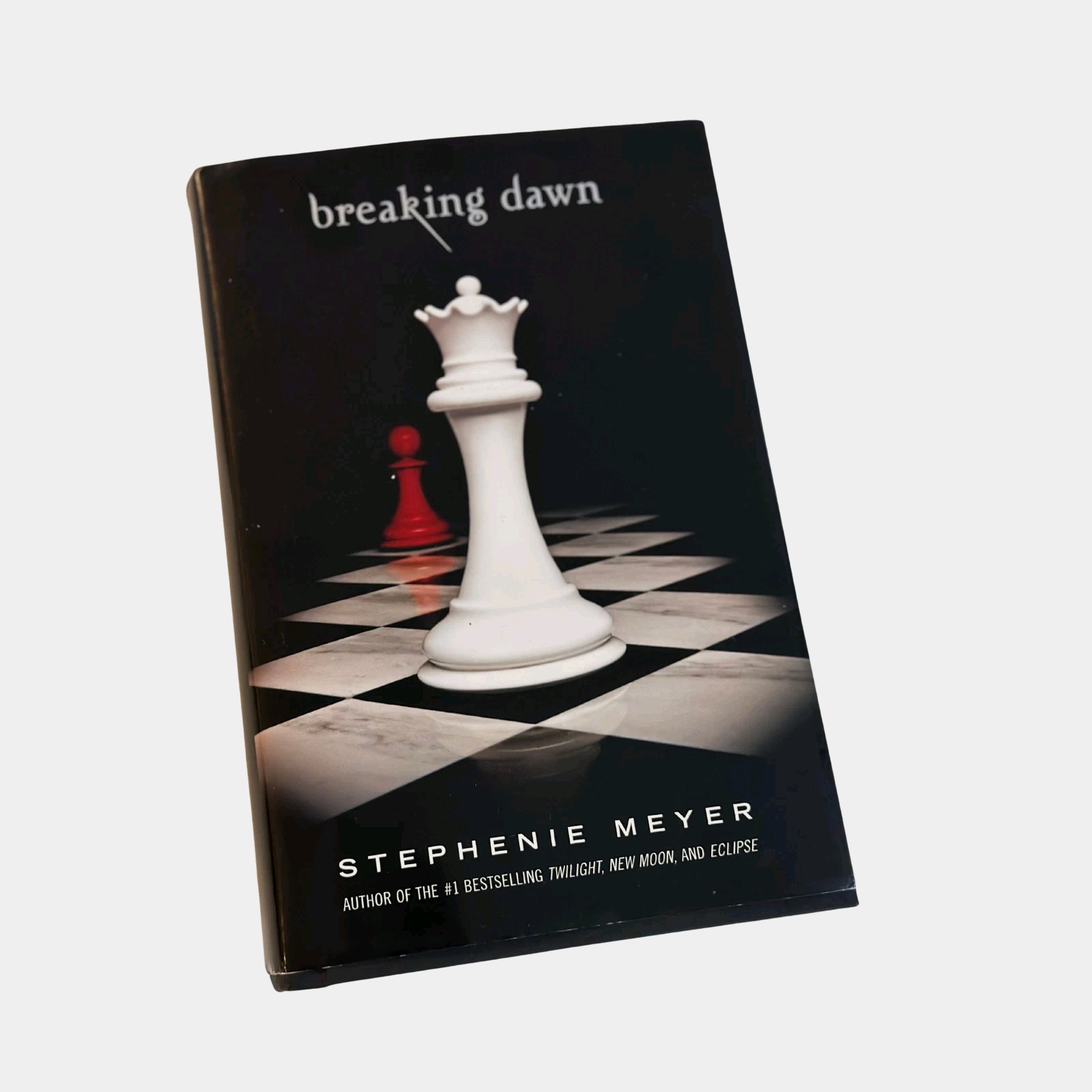 Breaking Dawn Stephenie Meyer Hardcover First Edition 2008 with Dust Jacket