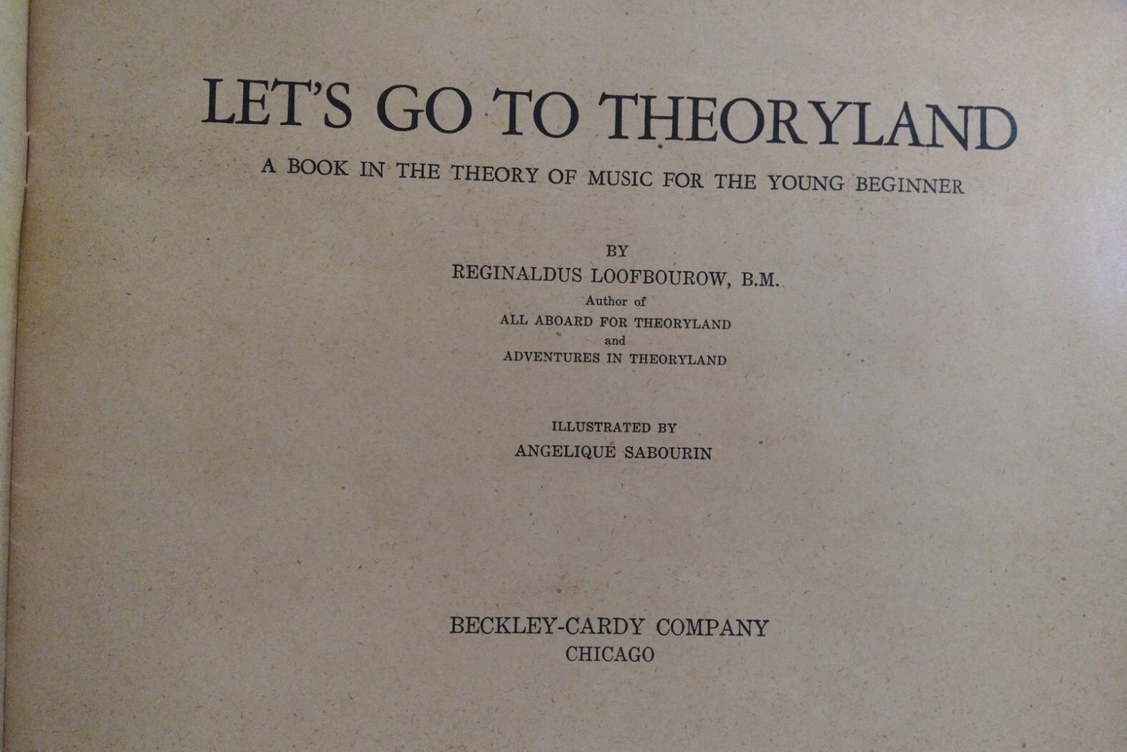 Let&rsquo;s Go To Theoryland Beckley Cardy Co. Chicago VTG Childrens Music Theory Book
