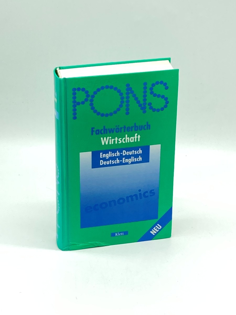 PONS Fachwörterbuch (Economics) Wirtschaft : Englisch-Deutsch /