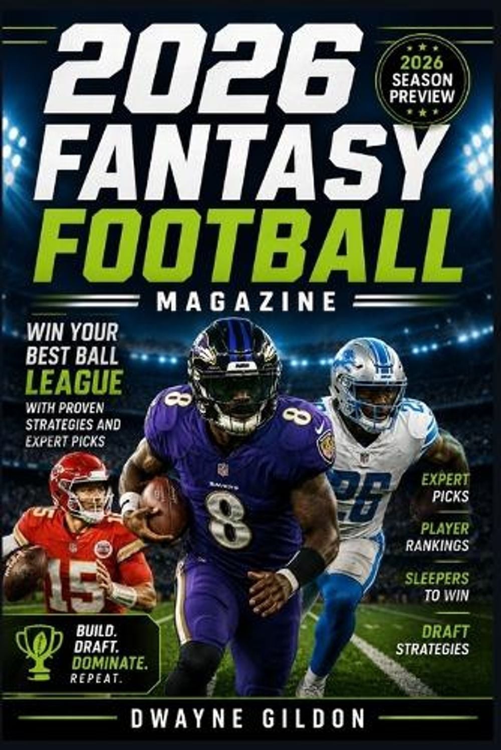 2026 fantasy football magazine: Win Your Best Ball League with Proven Strategies