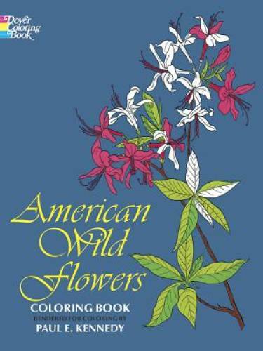 American Wild Flowers Coloring Book (Dover Nature Coloring Book) – GOOD