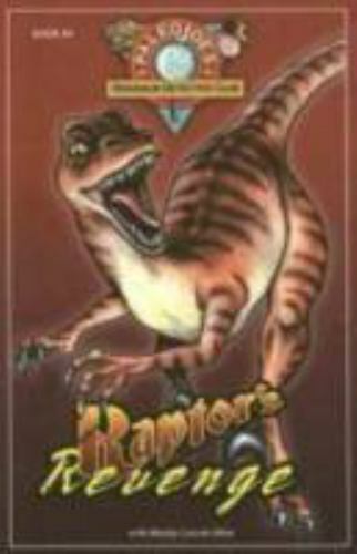 Raptor&rsquo;s Revenge by Paleojoe; Caszatt-Allen, Wendy