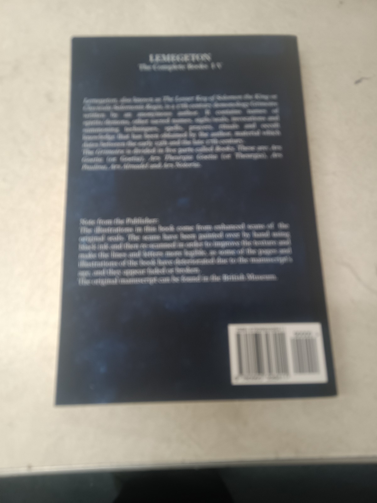 Lemegeton: The Complete Books I-V: Ars Goetia, Ars Theurgia Goetia, Ars Paulina,
