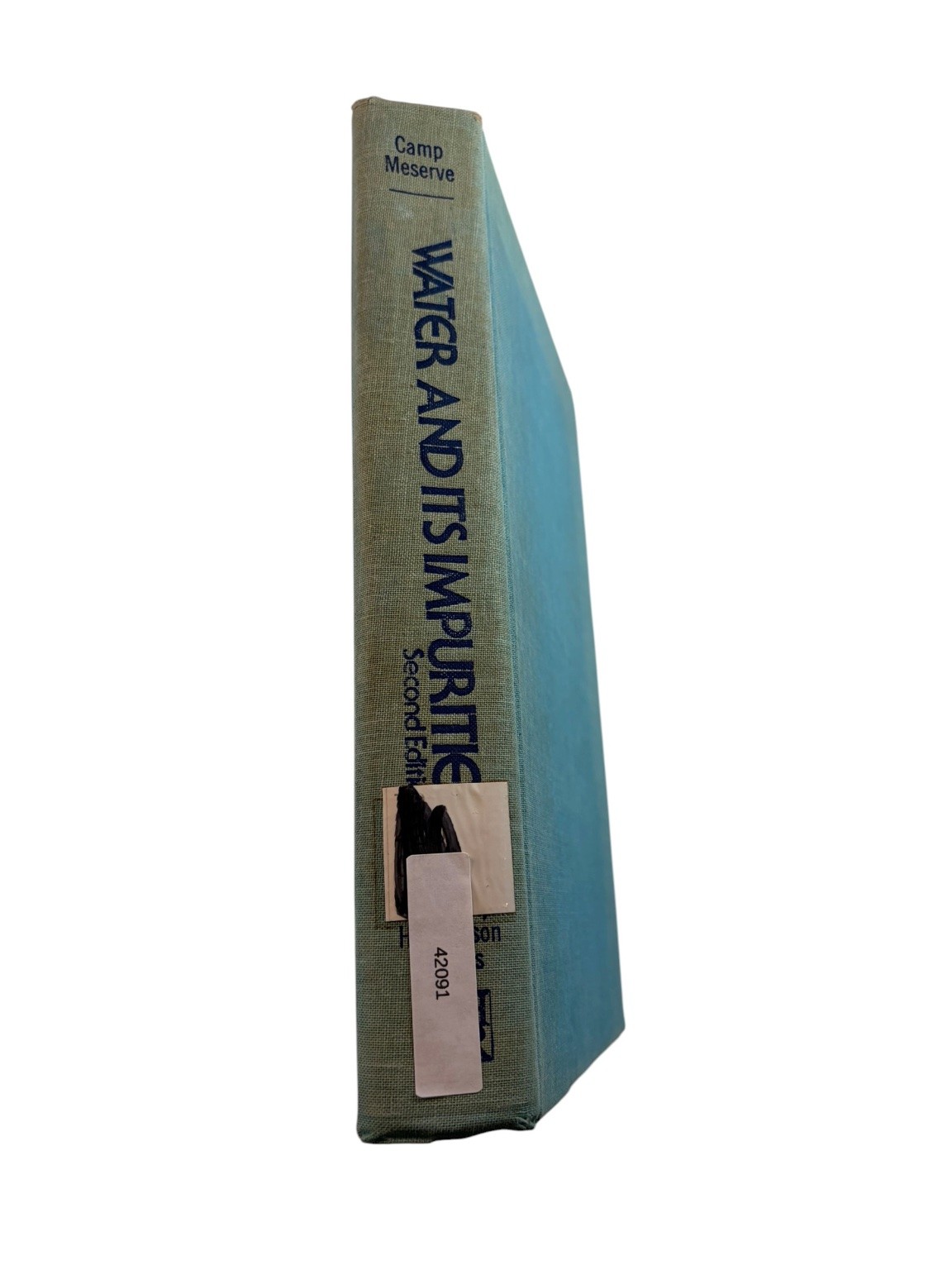 Water & Its Impurities Camp Meserve 1974 Second Ed Water Quality Science Dowden