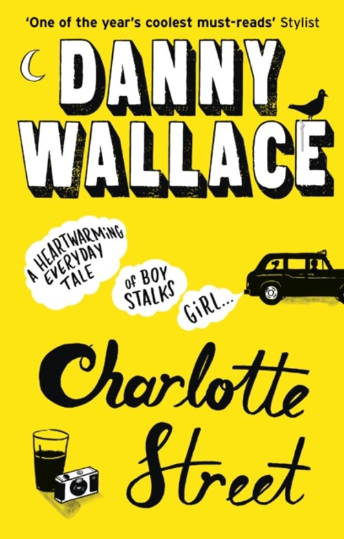 Charlotte Street Paperback Danny Wallace