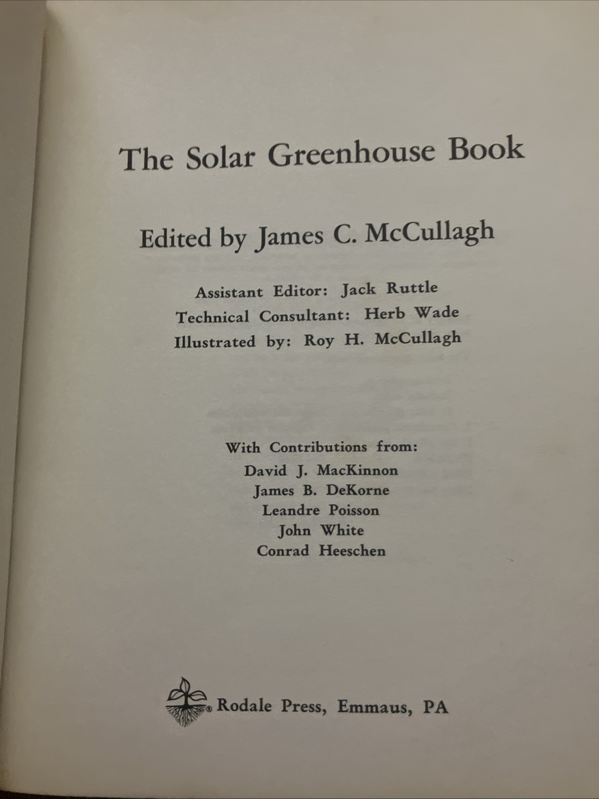 BOOK-« The Solar Greenhouse Book » 1978 James McCullagh Illustrated 328 Pages -A1