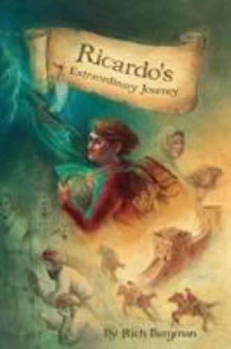 Ricardo&rsquo;s Extraordinary Journey: A Boy&rsquo;s Mystical Quest for Fame, Fortune and…