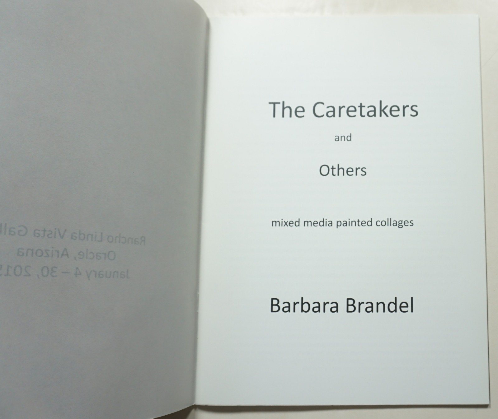 The Caretakers and Others – Mixed Media Painted Collages 2015 Barbara Brandel