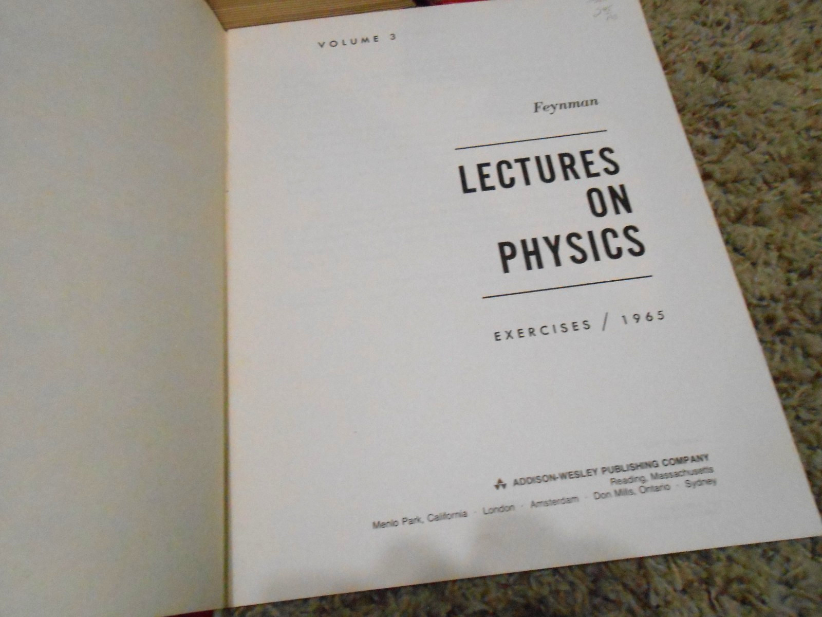 Feynman LECTURES ON PHYSICS Vol 1 2 3 + Vol 2 3 Exercises 1965 – 3HC 2TPB GC