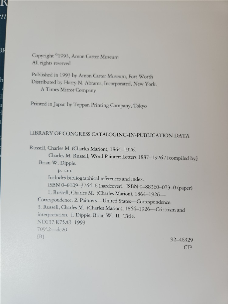 Charles M. Russell, Word Painter Letters 1887-1926 ~ 1993 HC/DJ Illustrated