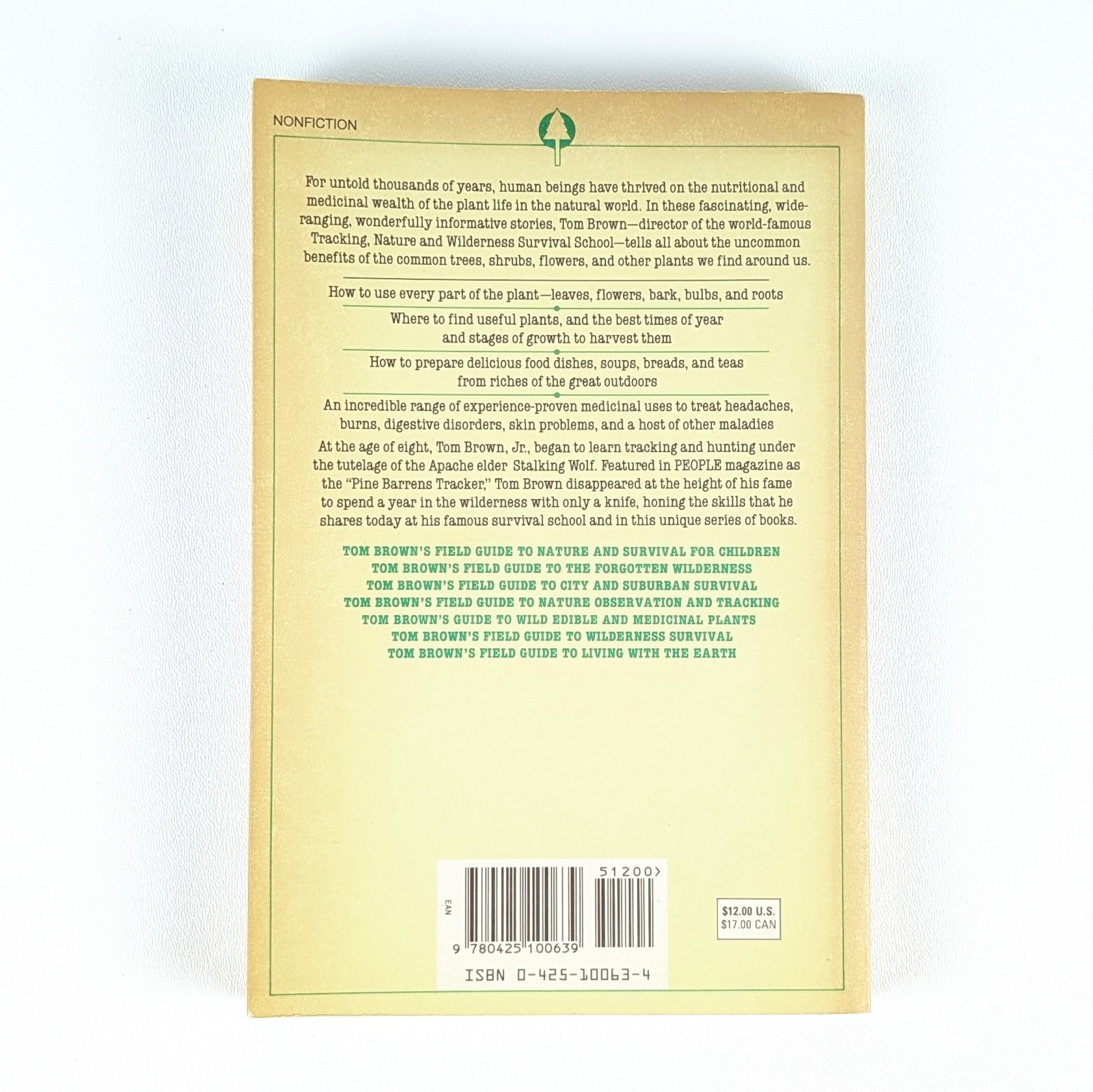 TOM BROWN&rsquo;S GUIDE TO WILD EDIBLE AND MEDICINAL PLANTS by Tom Brown Jr. – 1985 PB