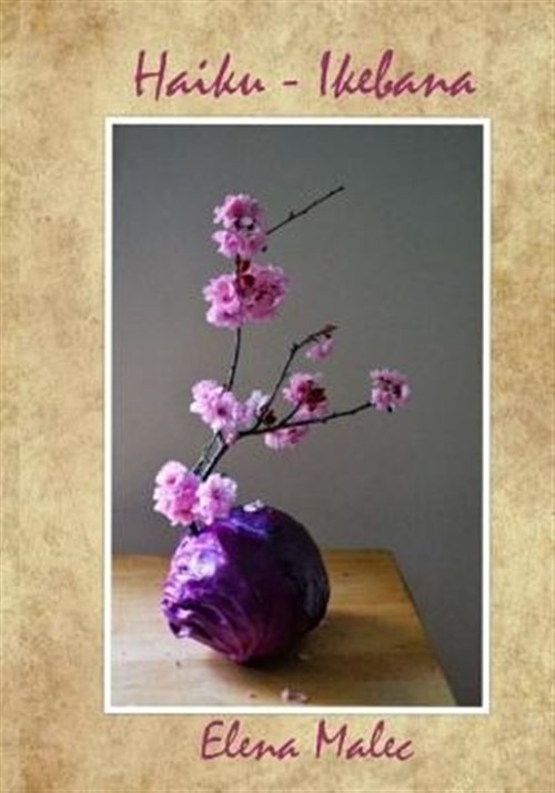 Haiku – Ikebana, Paperback by Malec, Elena, Like New Used, Free shipping in t…