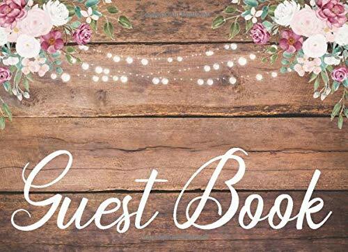 Guest Book Rustic with Flowers and Pearls 120 pages 6 x 8.25 Paperback