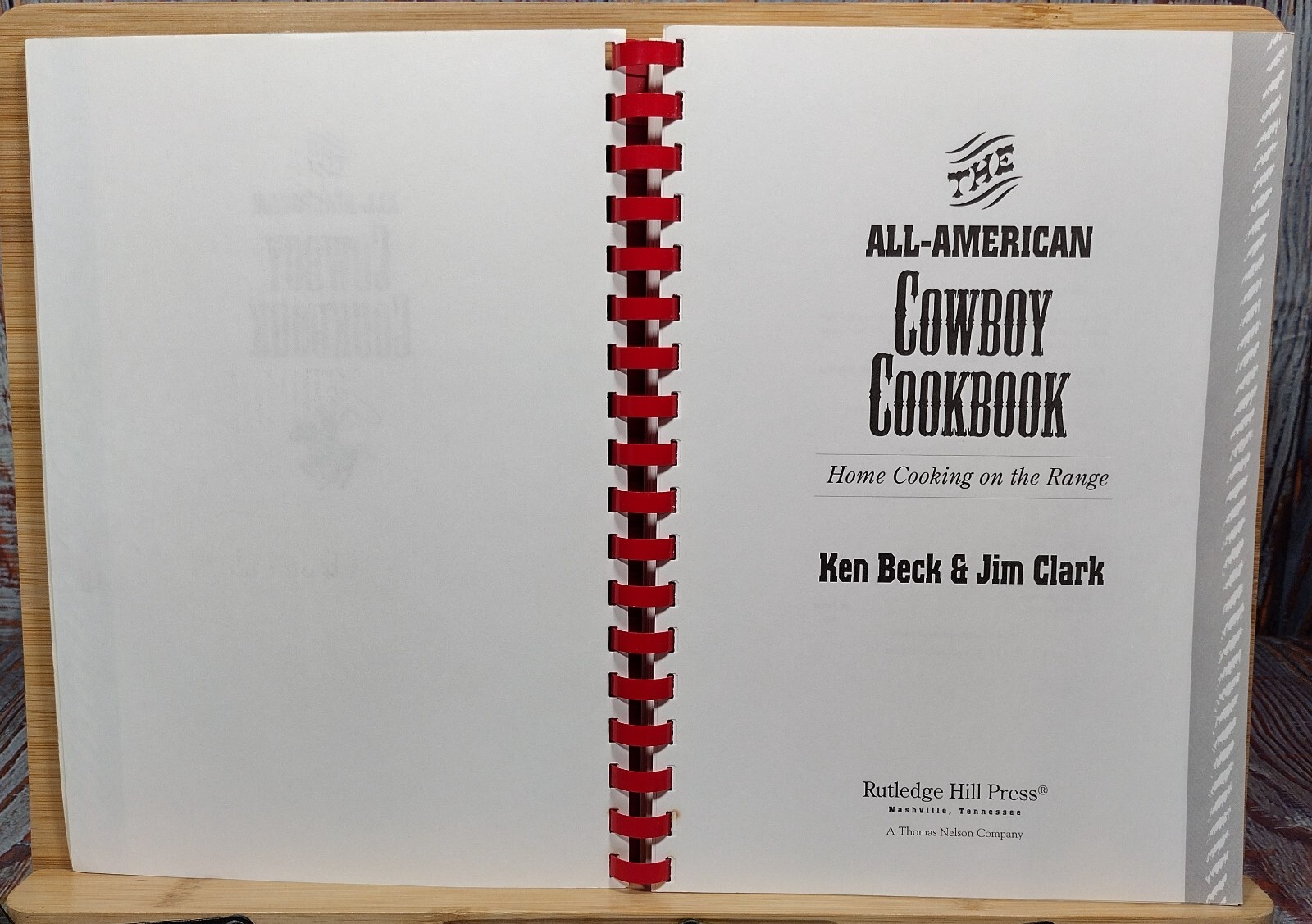 The All-American Cowboy Cookbook by Ken Beck & Jim Clark (1995, Spiral)