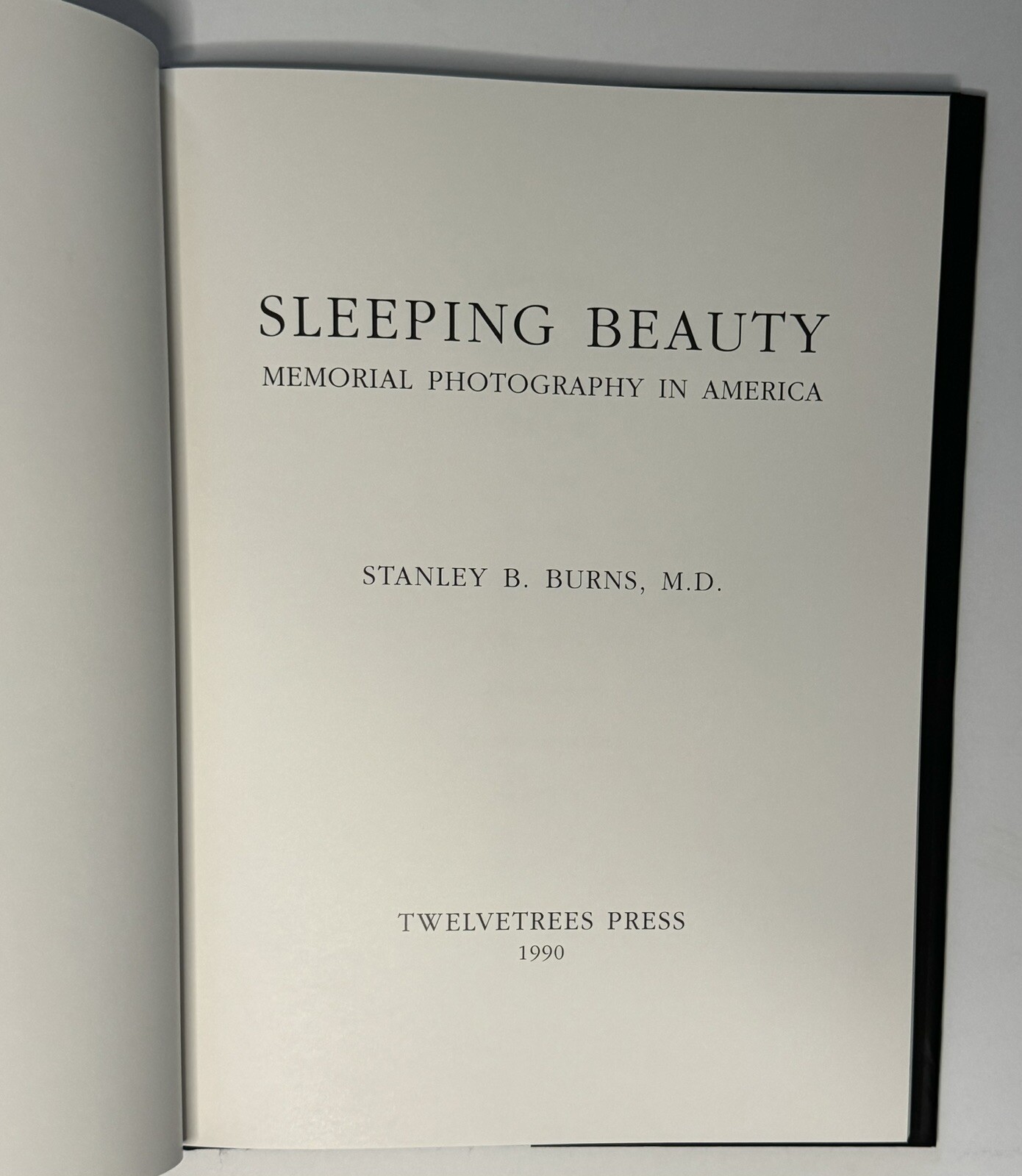 Sleeping Beauty | Stanley B.Burns | 2nd Edition | Twelvetrees Press | 1990