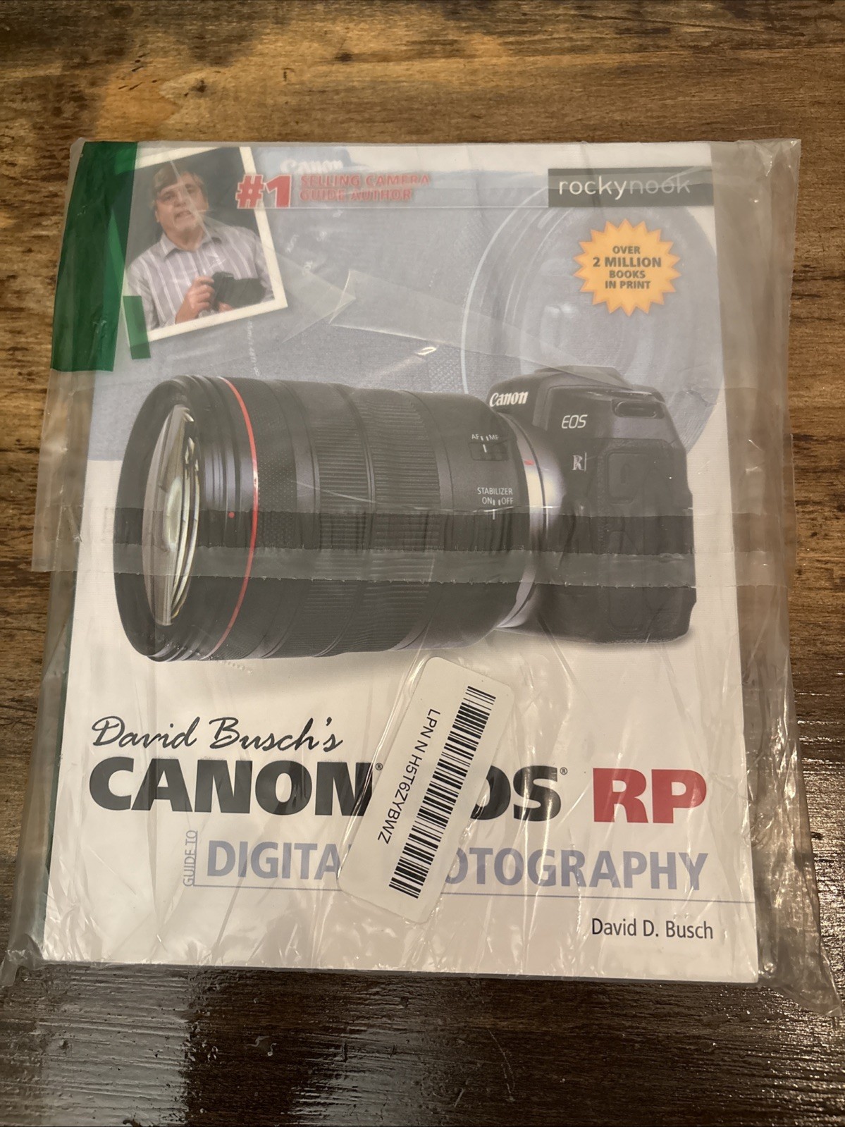 David Busch&rsquo;s Canon EOS RP Guide to Digital Photography by David D. Busch 2019