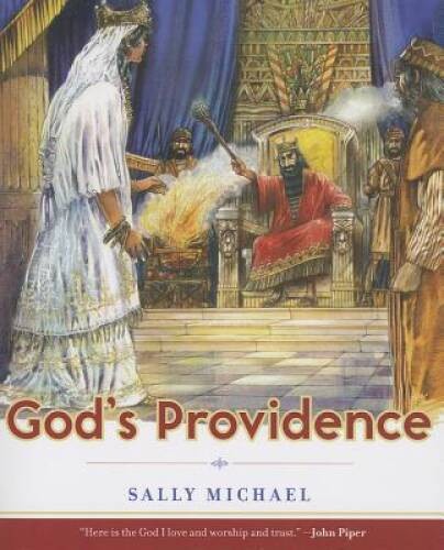 Gods Providence (Making Him Known) – Paperback By Sally Michael – GOOD