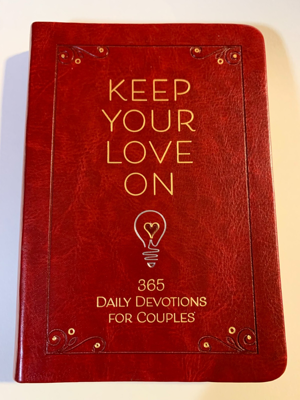 Keep Your Love On: 365 Daily Devotions for Couples * Faux Leather * BRAND NEW