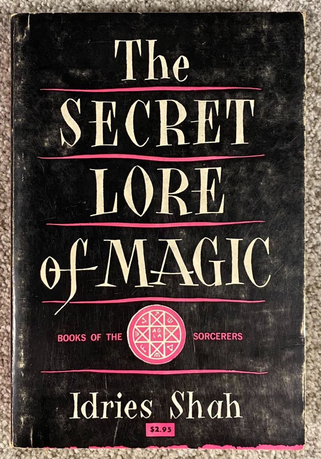 The Secret Lore of Magic, Sayed Idries Shah First Paperbound Edition Book, 1970